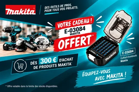 Offre exclusive : Votre cadeau Makita offert dès 300 € d’achat de produit Makita.