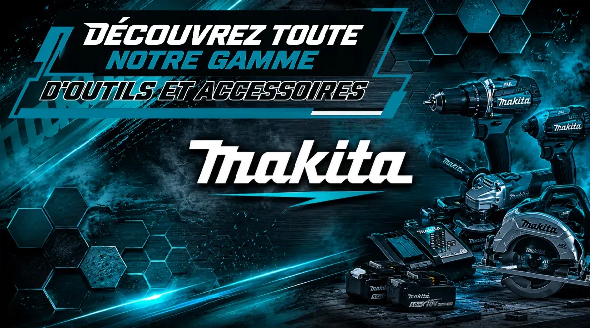 Nos promos Makita